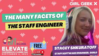 The Many Facets of the Staff Engineer