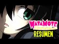 La Chica TÍMIDA Que NO TENIA AMIGOS | WATAMOTE Resumen En 20 Minutos