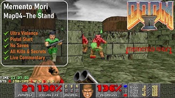 Memento Mori Map04 - The Stand [Doom 2, UV, Pistol, 100%]