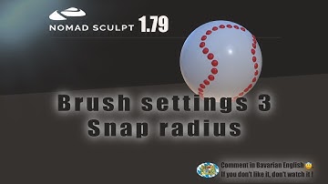 Nomad Sculpt - Brush settings 3 - Snap radius - Tutorial (V1.79 - 18.7.2023)
