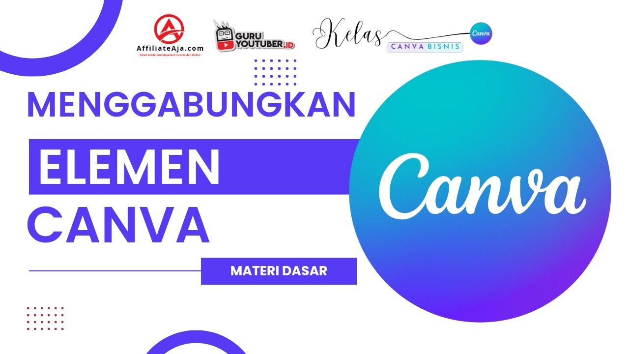 Cara menggabungkan elemen di canva youtube