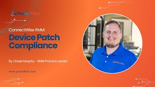 ConnectWise RMM: Device Patching Compliance Explained