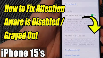 Unlocking Attention Aware: Fix Disabled/Grayed Out Issue on iPhone 15 (Pro, Pro Max, Plus) 🔧📱