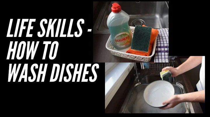 Life Skills - How to wash dishes