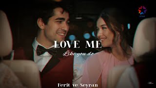 Ferit \u0026 Seyran❤️🌹||Love Me Like You Do||Yaliçapkini||Turkish Series#seyfer #yalıçapkını