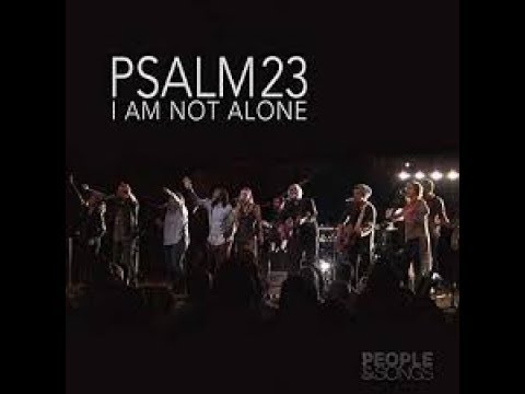 i-am-not-alone-psalm-23-people-and-songs-french-cover