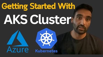 Getting Started with AKS | Deploy Kubernetes on Azure