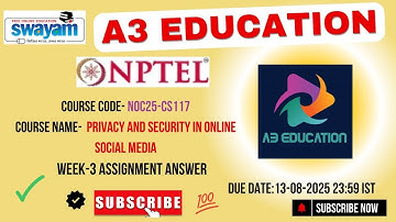 NPTEL Privacy & Security in Online Social Media – Week 3 Assignment Answers | Jul–Dec 2025