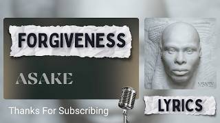 Asake - Forgiveness ( Lyrics)
