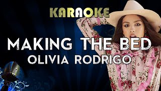 Olivia Rodrigo - making the bed (Karaoke)