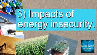 3) Impacts of energy security. Powered by @GeographyHawks