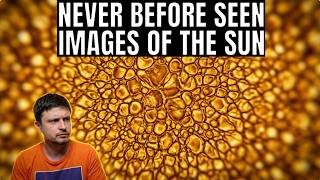 We Have Never Seen the Sun Like This Before