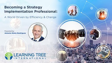 Becoming a Strategy Implementation Professional - A World Driven by Efficiency & Change