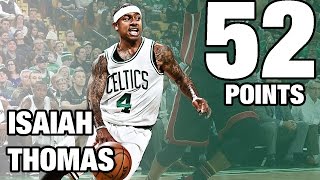 Isaiah Thomas 52 Points! 29 in the 4th Quarter | 12.30.16