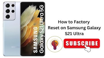 How to Factory Reset on Samsung Galaxy S21 Ultra | Full Guide 2025