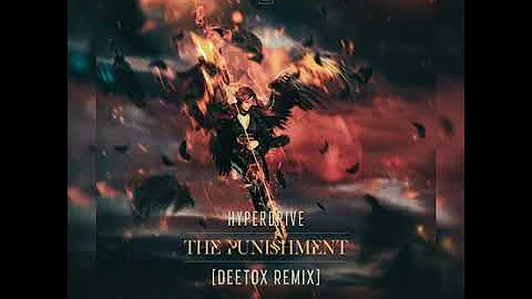 Hyperdrive - The Punishment (Deetox RMX) [Extended Mix]