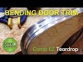 Teardrop Door Trim - Part 1