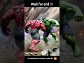 Red hulk vs green hulk 💪#redhulk #hulk #greenhulk #fighting