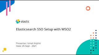 Elasticsearch SSO Setup with WSO2