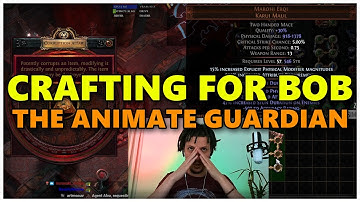 [PoE] 13+ mirrors of crafting for Project Bob - Strongest Animate Guardian - Stream Highlights #704