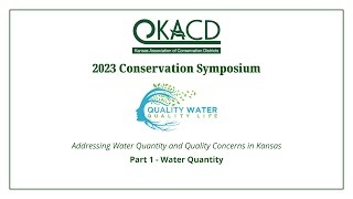 KACD Water Panel - Part 1: Water Quantity #waterquantity #kacd #kansas #water #learn #discussion by Kansas Association of Conservation Districts KACD 10 views 2 months ago 1 hour, 13 minutes