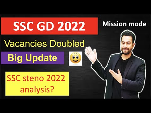 SSC GD 2022 Big update| Vacancies doubled🔥 45,284| SSC Stenographer 2022 analysis?
