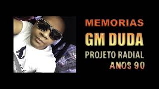 GRAND MASTER DUDA CHIC SHOW   PROJETO RADIAL
