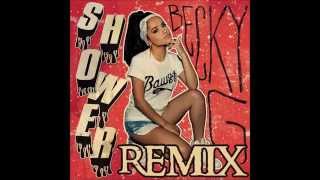Becky G - Shower Wojac Remix