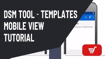 DSM Tool  - Templates Mobile View Tutorial (English)