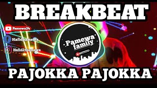 DJ BREAKBEAT PAJOKKA-PAJOKKA MR LOMBENK VIRAL 2021