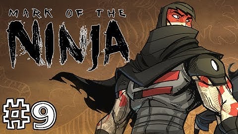 KARAJAN! - MARK OF THE NINJA - Part 9 - With Blitzwinger