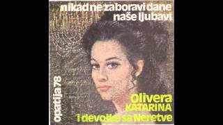 Olivera Katarina - Slatke male lazi - ( 1978) HD Resimi