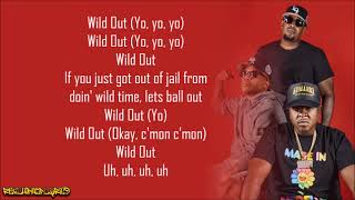 The Lox - Wild Out (Lyrics)