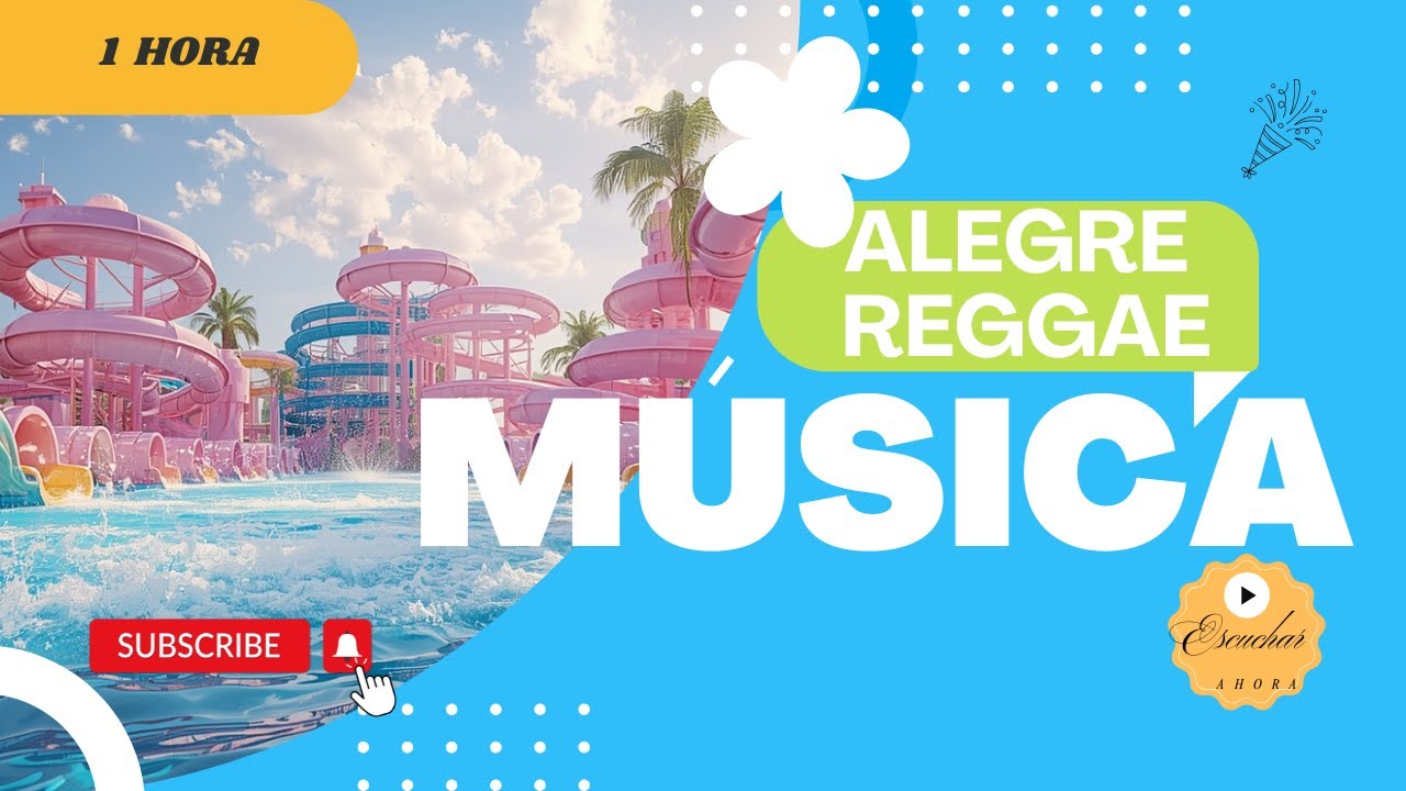 Alegre Música - Reggae para Cambio de Vibras - 1hr
