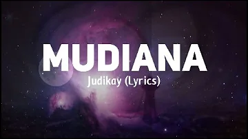 Judikay - Mudiana (Lyrics)