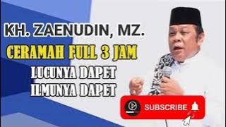 Ceramah Full 2 Jam Lebih Super Lucu KH Zainudin MZ