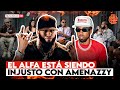 EL ALFA EL JEFE ESTÁ SIENDO INJUSTO CON AMENAZZY (TU VERA LIO PODCAST)