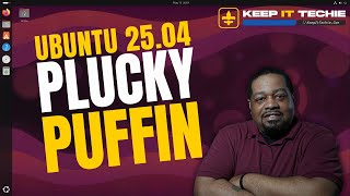 Ubuntu 25.04 Plucky Puffin | The Boldest Ubuntu Update Yet?! 🐧🔥
