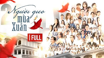 OFFICIAL FULL || GALA NGƯỜI GIEO MÙA XUÂN 2025 - THCS LƯU VĂN LANG ( TRUYỀN TIẾP CHƯƠNG TRÌNH )