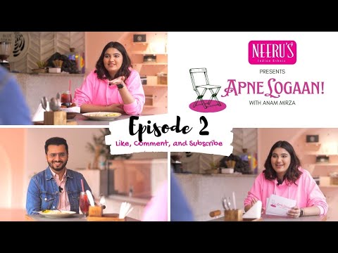 Apne Logaan Episode Two Ft. Dr Foodie
