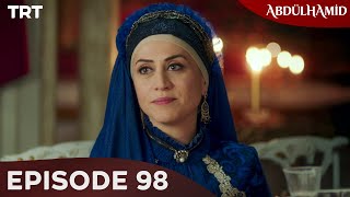 Abdulhamid - Episode 98