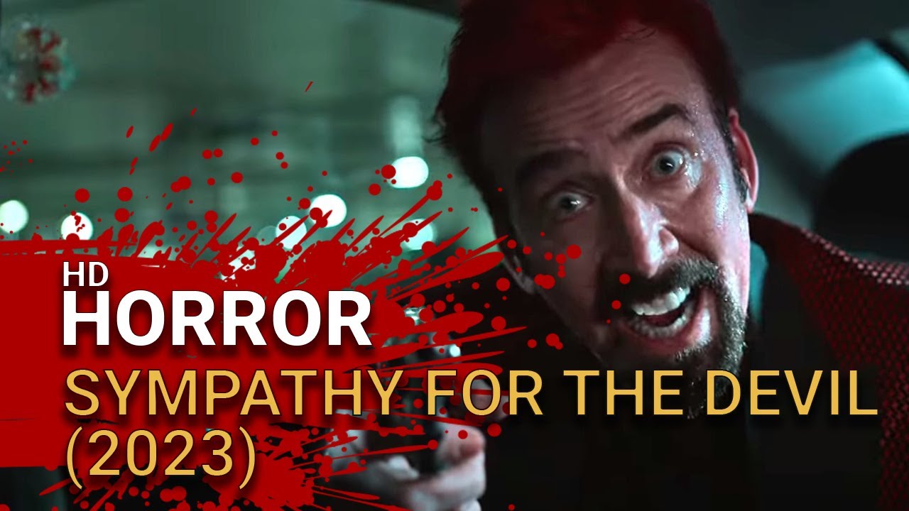 Sympathy for the Devil (2023) Official Trailer YouTube