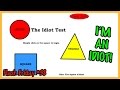 I M AN IDIOT The Idiot Test Flash Friday 38 jakepeter