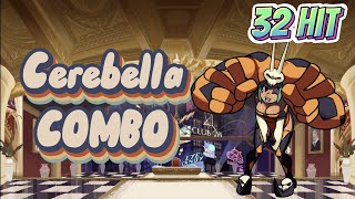 Cerebella COMBO | 32 Hits | Skullgirls Mobile