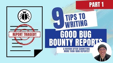 9 Tips to Writing Good Bug Bounty Reports (Part 1)