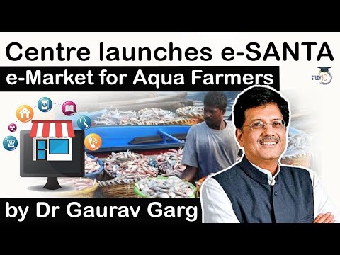 eSanta Platform for Marine Products launched - Apps & portals for UPSC & State PCS