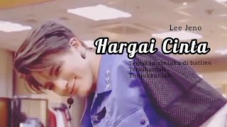 Hargai cinta - Lee Jeno