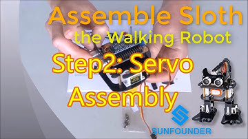 Assemble SunFounder "Sloth" Walking Arduino Robot Step 2: Servo Assembly