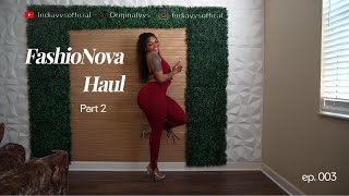 Fashion Nova Try-On Haul |Deluxe Edition PT2|