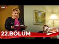 Hangimiz Sevmedik 22 Bölüm